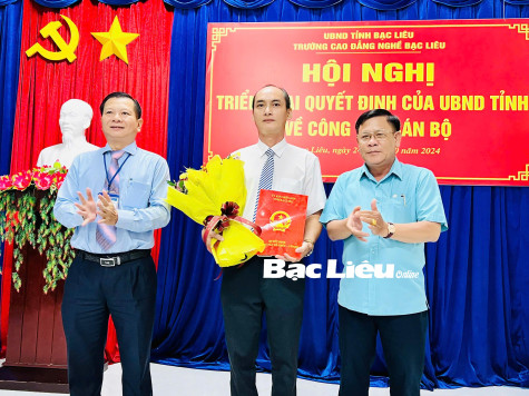 Bổ nhiệm ông Huỳnh Thanh Hùng giữ chức Phó Hiệu trưởng Trường cao đẳng Nghề Bạc Liêu