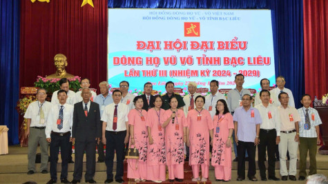 Đại hội đại biểu dòng họ Vũ - Võ tỉnh Bạc Liêu lần thứ III, nhiệm kỳ 2024 - 2029