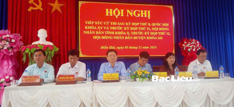 Đoàn ĐBQH và HĐND tỉnh tiếp xúc cử tri tại huyện Đông Hải và TX. Giá Rai