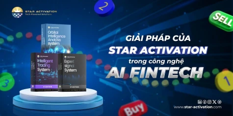 Star Activation - Nền tảng cho người trẻ chinh phục kỷ nguyên AI và tài chính số