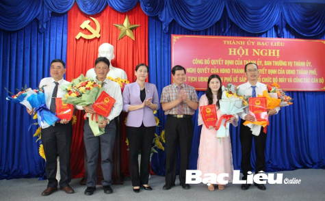 TP. Bạc Liêu, huyện Đông Hải: Công bố quyết định về sắp xếp tổ chức bộ máy và công tác cán bộ