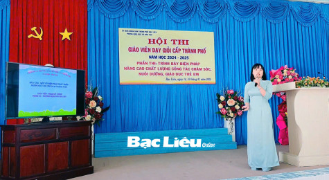 Hội thi giáo viên dạy giỏi cấp thành phố: Tạo cơ hội cho giáo viên mầm non TP. Bạc Liêu phát triển nghề nghiệp