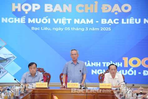 Bí thư Tỉnh ủy - Lữ Văn Hùng: Tất cả phải chung sức, đồng lòng để Festival nghề Muối Việt Nam - Bạc Liêu 2025 thành công tốt đẹp