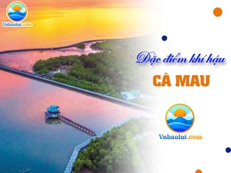 VnBaoLut.net – Hỗ trợ người dân Cà Mau xem dự báo thời tiết chuẩn xác