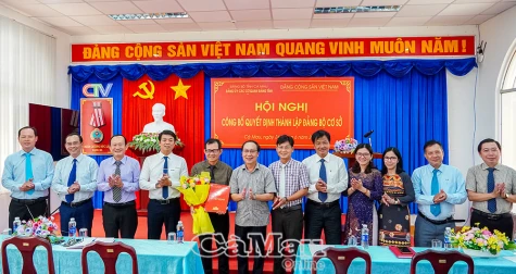 Công bố quyết định thành lập Đảng bộ cơ sở Báo và Đài Phát thanh – Truyền hình Cà Mau