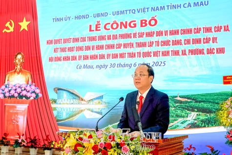 Tỉnh Cà Mau sau hợp nhất sẽ không ngừng lớn mạnh, phát triển nhanh và bền vững (*)
