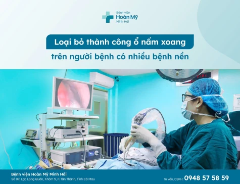 Bệnh viện Hoàn Mỹ Minh Hải : Loại bỏ thành công ổ nấm xoang trên người bệnh có nhiều bệnh nền