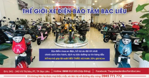 THẾ GIỚI XE ĐIỆN BẢO TÂM BẠC LIÊU
