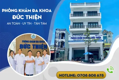 Phòng Khám Đa Khoa Đức Thiện - Địa chỉ chăm sóc sức khỏe vàng tại Cà Mau