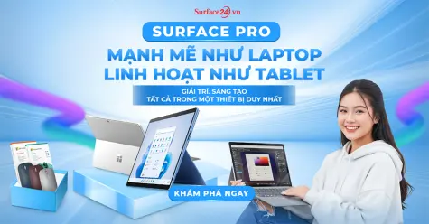 Thương hiệu uy tín - Dẫn đầu thị trường Surface tại Việt Nam