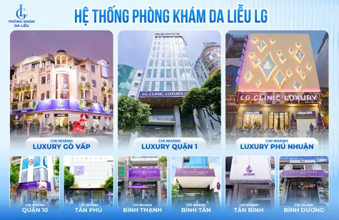 Phòng khám da liễu LG - Địa chỉ trị mụn trứng cá tận gốc được chứng thực bởi hàng ngàn khách hàng
