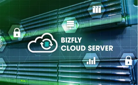 Khám phá Bizfly Cloud Server lựa chọn phù hợp cho dịch vụ điện toán đám mây