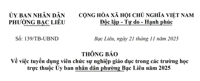 Thông báo về việc tuyển dụng viên chức sự nghiệp giáo dục trong các trường học trực thuộc Ủy ban nhân dân phường Bạc Liêu năm 2025 