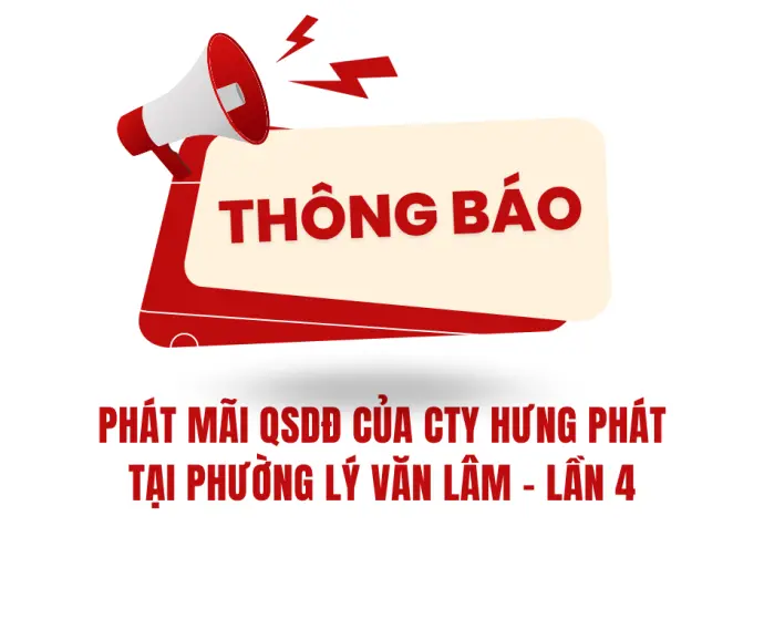 Phát mãi QSDĐ của Công ty Hưng Phát tại phường Lý Văn Lâm - lần 4
