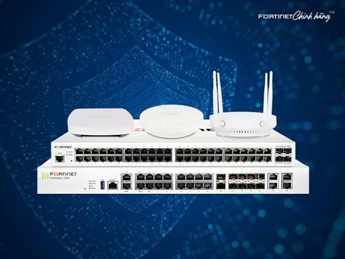 Fortinet Chính Hãng - Phân phối thiết bị mạng Fortinet uy tín hàng đầu tại Việt Nam