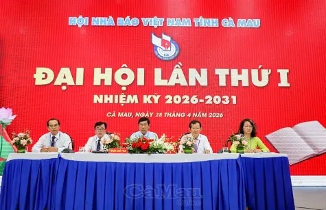 Khai mạc Đại hội Hội Nhà báo Việt Nam tỉnh Cà Mau nhiệm kỳ 2026-2031