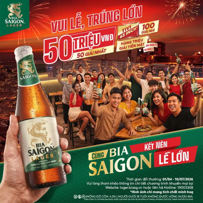 Kết nên "Lễ Lớn" cùng Bia Saigon: Hòa chung một khối, khui quà trúng thưởng khủng đến 50 triệu