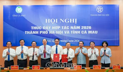 Hà Nội và Cà Mau thúc đẩy hợp tác phát triển