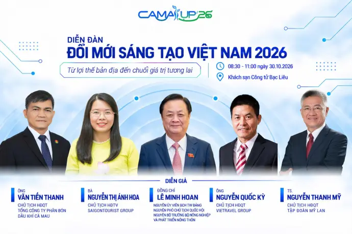 CamaUP’26 - “Con nước mới”: Khơi dòng sáng tạo, mở lối tăng trưởng
